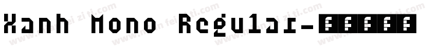 Xanh Mono Regular字体转换